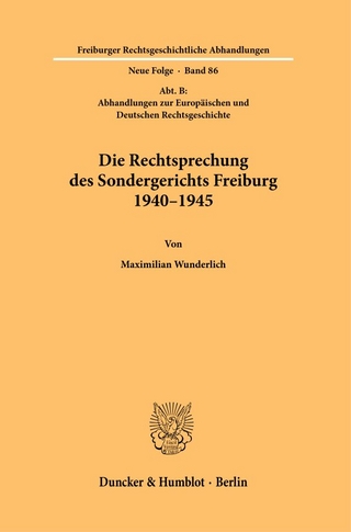 Die Rechtsprechung des Sondergerichts Freiburg 1940–1945
