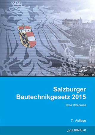 Salzburger Bautechnikgesetz 2015
