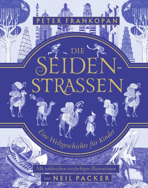 Die Seidenstra&szlig;en - Peter Frankopan
