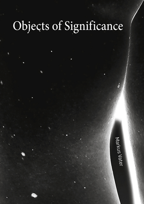 Markus Vater &ndash; Objects of Significance - Marcus Steinweg