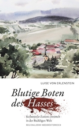 Blutige Boten des Hasses - Luise von Erlenstein