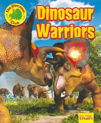 Dinosaur Warriors - Ruth Owen