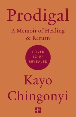 Prodigal - Kayo Chingonyi