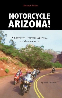 Motorcycle Arizona - Frank DelMonte
