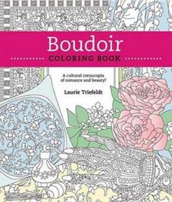 Boudoir Coloring Book - Laurie Triefeldt