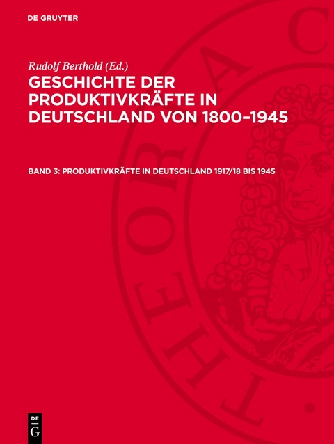 Produktivkr&auml;fte in Deutschland 1917/18 bis 1945