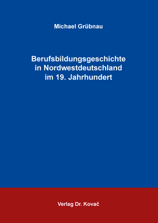 Berufsbildungsgeschichte in Nordwestdeutschland im 19. Jahrhundert