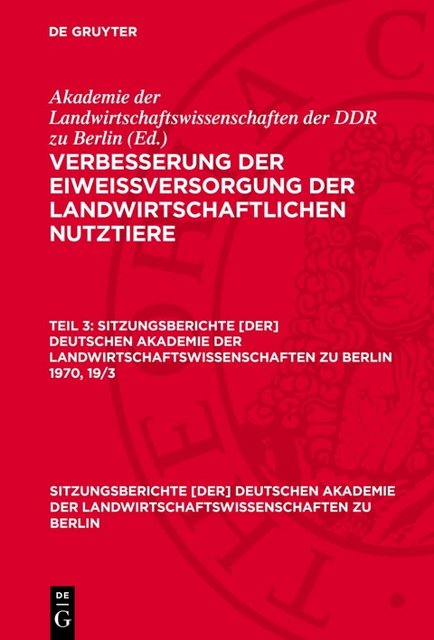 Verbesserung der Eiwei&szlig;versorgung der landwirtschaftlichen Nutztiere. Teil 3