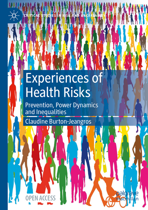 Experiences of Health Risks - Claudine Burton-Jeangros