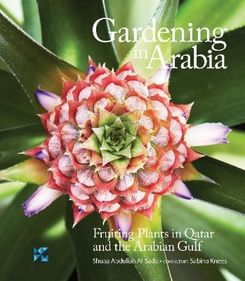 Gardening in Arabia - Shuaa Al-Sada