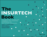 The INSURTECH Book - Sabine L. B VanderLinden, Sh&acirc;n M. Millie, Nicole Anderson, Susanne Chishti