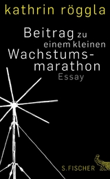 Beitrag zu einem kleinen Wachstumsmarathon - Kathrin R&ouml;ggla