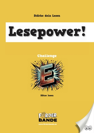 Lesepower! Challenge E - Sätze lesen