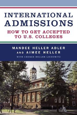 International Admissions - Mandee Heller Adler, Aimee Heller, Cheree Heller Liebowitz