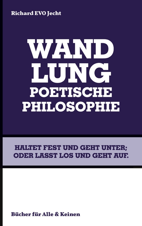 Wandlung - Richard EVO Jecht