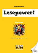 Lesepower! Challenge A - Silben, Silbengruppen und W&ouml;rter - Rusterholz Beat