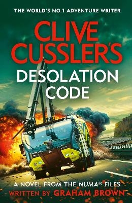 Clive Cussler&rsquo;s Desolation Code - Graham Brown