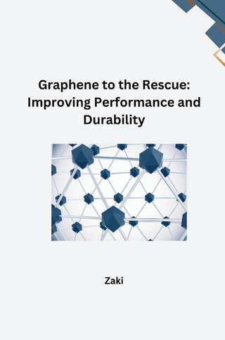 Graphene to the Rescue: Improving Performance and Durability
