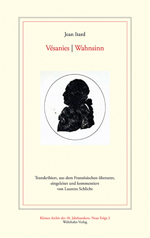 V&eacute;sanies / Wahnsinn - Jean Itard