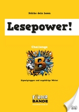 Lesepower! Challenge B - Signalgruppen und zugeh&ouml;rige W&ouml;rter - Rusterholz Beat