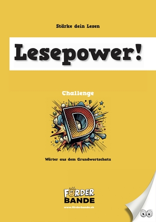 Lesepower! Challenge D - Wörter aus dem Grundwortschatz