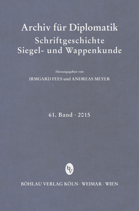 Archiv f&uuml;r Diplomatik, Schriftgeschichte, Siegel- und Wappenkunde - 