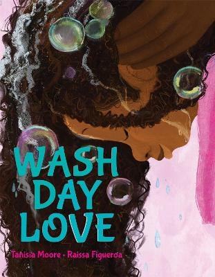 Wash Day Love - Tanisia Moore