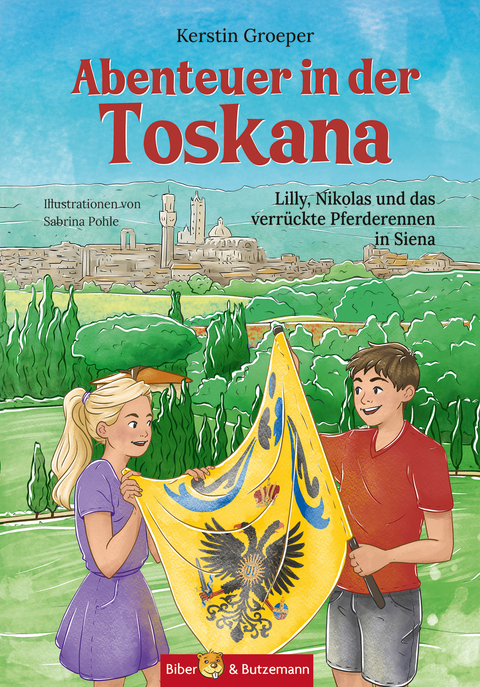Abenteuer in der Toskana - Lilly, Nikolas und das verr&uuml;ckte Pferderennen in Siena - Kerstin Groeper