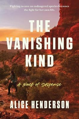 The Vanishing Kind - Alice Henderson