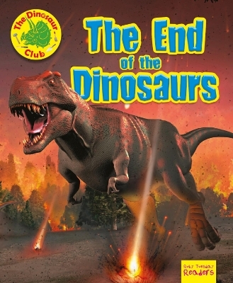 The End of the Dinosaur - Ruth Owen