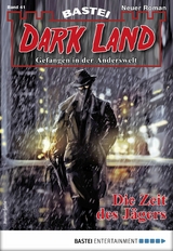 Dark Land 41 - Horror-Serie - Marc Freund