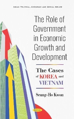 The Role of Government in Economic Growth and Development - Seung-Ho Kwon