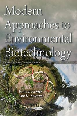 Modern Approaches to Environmental Biotechnology - 