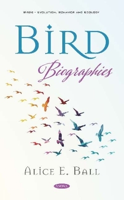 Bird Biographies - Alice E. Ball