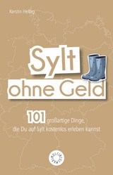Sylt ohne Geld -  Kerstin Helbig