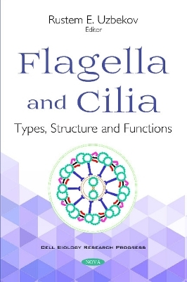 Flagella and Cilia