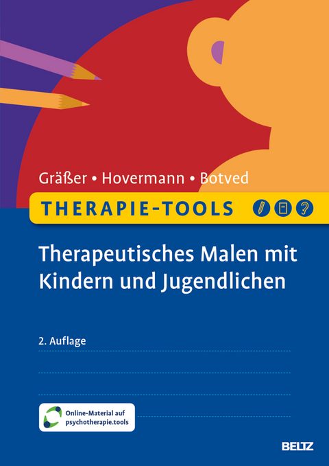 Therapeutisches Malen mit Kindern und Jugendlichen - Melanie Gr&auml;&szlig;er, Eike Hovermann jun., Annika Botved