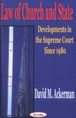 Law of Church & State - David M Ackerman