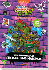 Tales of the Teenage Mutant Ninja Turtles: Mein superstarker Sticker- und Malspa&szlig; -  Panini