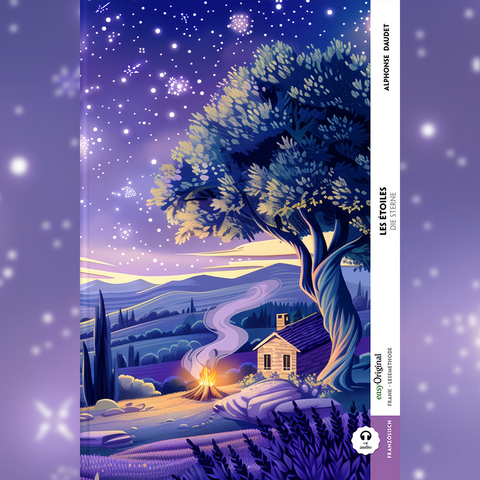 Les &eacute;toiles / Die Sterne (Buch + Audio-Online) - Frank-Lesemethode - Kommentierte zweisprachige Ausgabe Franz&ouml;sisch-Deutsch - Alphonse Daudet