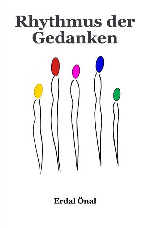 Rhythmus der Gedanken / D&uuml;ş&uuml;ncelerin Ritmi - Erdal &Ouml;nal