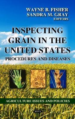 Inspecting Grain in the United States - 