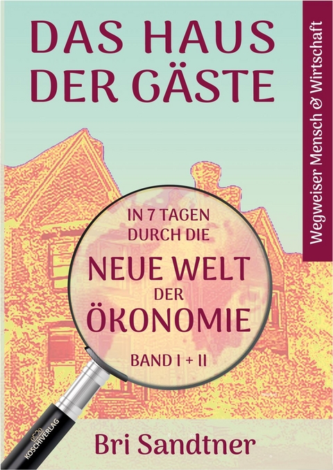 DAS HAUS DER G&Auml;STE - Bri Sandtner