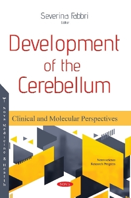 Development of the Cerebellum - 