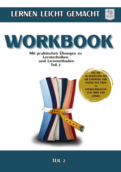 Workbook I Lernen lernen leicht gemacht - Sabine Voitl