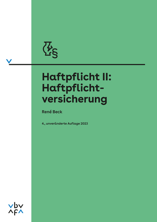 Haftpflicht II: Haftpflichtversicherung