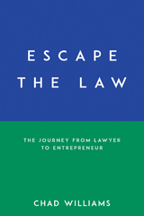Escape the Law -  Chad Williams