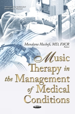 Music Therapy in the Management of Medical Conditions