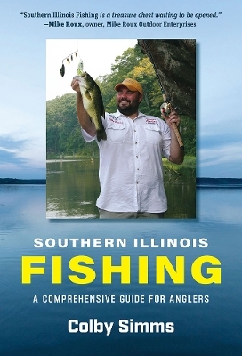 Southern Illinois Fishing - Colby Simms