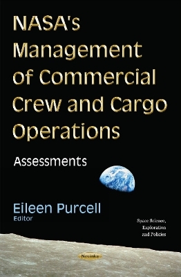 NASA's Management of Commercial Crew & Cargo Operations - 